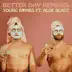 Better Day (feat. Aloe Blacc) [Remixes] - EP album cover