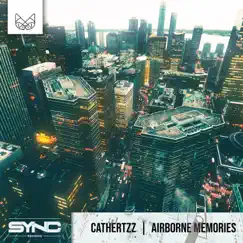 Airborne Memories - Single by Cathertzz album reviews, ratings, credits