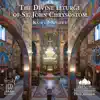 Kurt Sander: The Divine Liturgy of St. John Chrysostom album lyrics, reviews, download