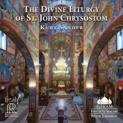 The Divine Liturgy of St. John Chrysostom: No. 2, Bless the Lord, O My Soul Song Lyrics
