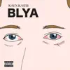 Blya - Single album lyrics, reviews, download
