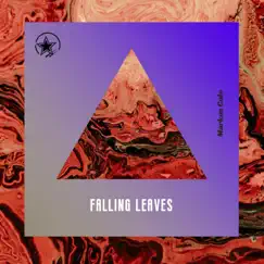 Falling Leaves - Single by Markus Cole album reviews, ratings, credits