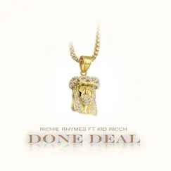 Done Deal (feat. Kid Ricch) Song Lyrics