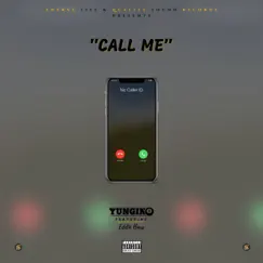 Call Me (feat. Eddie Bars) - Single by Yungin8 album reviews, ratings, credits