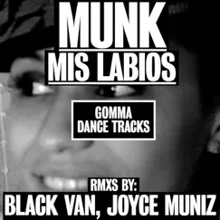 Mis Labios by Munk album reviews, ratings, credits