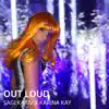 Out Loud - Single album lyrics, reviews, download