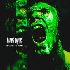 Second To None - Single by Lotus Eater album reviews, ratings, credits