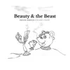 Beauty and the Beast (Piano Cover) - Single album lyrics, reviews, download