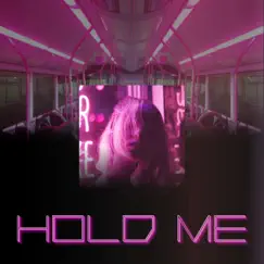 Hold Me Song Lyrics