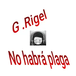 No Habrá Plaga (Freestyle) Song Lyrics