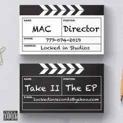 Take 2 - EP by Lil Mac G album reviews, ratings, credits