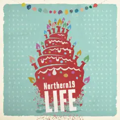 LIFE by Northern19 album reviews, ratings, credits