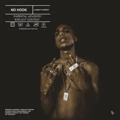 NoHook - Single by Almighty Suspect album reviews, ratings, credits