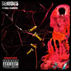 Serious - Single by Michael Clarkson album reviews, ratings, credits