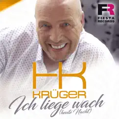 Ich liege wach (heute Nacht) - Single by HK Krüger album reviews, ratings, credits