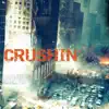 Crushin - Single album lyrics, reviews, download