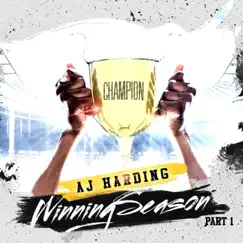 Winning Season, Pt. 1 - EP by AJ Harding album reviews, ratings, credits