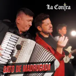 Gato De Madrugada (feat. Marcos Castelló Kaniche) - Single by La Contra album reviews, ratings, credits