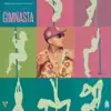 Gimnasta - Single album lyrics, reviews, download