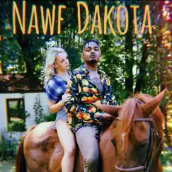 Nawf Dakota Song Lyrics