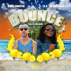 Bounce (feat. Lil B) - Single by Chris Gwappin album reviews, ratings, credits