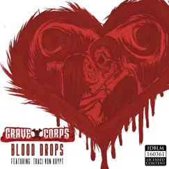 Blood Drops (feat. Traci Von Krypt) Song Lyrics