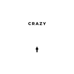 Crazy (feat. Mark Gander) - Single by Ethan Gander album reviews, ratings, credits