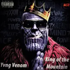 King of the Mountain - Single by Yvng Venom album reviews, ratings, credits