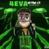 4eva Getting 2 It album lyrics, reviews, download