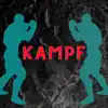 Kampf (Pastiche/Remix/Mashup) - Single album lyrics, reviews, download