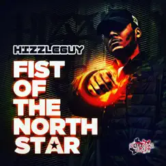Fist of the North Star - EP by Hizzleguy album reviews, ratings, credits
