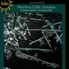 Martinů: Cello Sonatas by Steven Isserlis & Peter Evans album reviews, ratings, credits