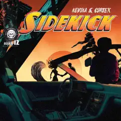 Sidekick (feat. Cortex) - Single by Kenika album reviews, ratings, credits