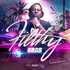 Filthy - Single by OBAS album reviews, ratings, credits