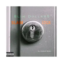 Slam Lock (feat. Slim Dollar$) - Single by All Harlem Music album reviews, ratings, credits