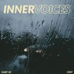 Inner Voices (feat. Sxnny) Song Lyrics