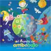 El Mundo de Arriba Abajo album lyrics, reviews, download