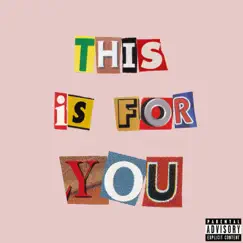 This Is for You Song Lyrics