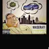 Maserati Thoughts - Single album lyrics, reviews, download