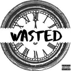 Time Wasted Song Lyrics