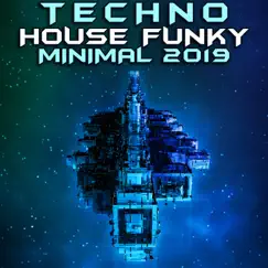 La Musica (Techno House Funky Minimal 2019 Dj Mixed) Song Lyrics
