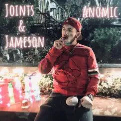 Joints and Jameson Song Lyrics