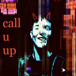 Call U Up - Single by Chris Varga album reviews, ratings, credits