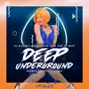 Deep Underground (Ekoboy Radio Edit) song lyrics