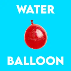 Water Balloon - Single by Boots and Cats album reviews, ratings, credits