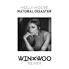 Natural Disaster (Win and Woo Remix) - Single album lyrics, reviews, download