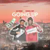 Going Up (feat. PAYROLL NEFF) - Single album lyrics, reviews, download