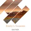 Emily's Seasons - EP album lyrics, reviews, download