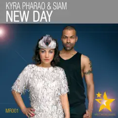 New Day - Single by Kyra Pharao & Siam album reviews, ratings, credits