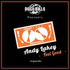 Feel Good - Single by Andy Lakey album reviews, ratings, credits